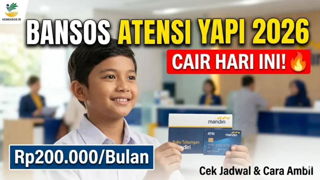 Bansos ATENSI YAPI 2026 Cair Lagi! Rp200.000/Bulan untuk Anak Yatim Piatu, Ini Jadwal & Cara Cek Status Penerima